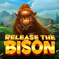 Release the Bison