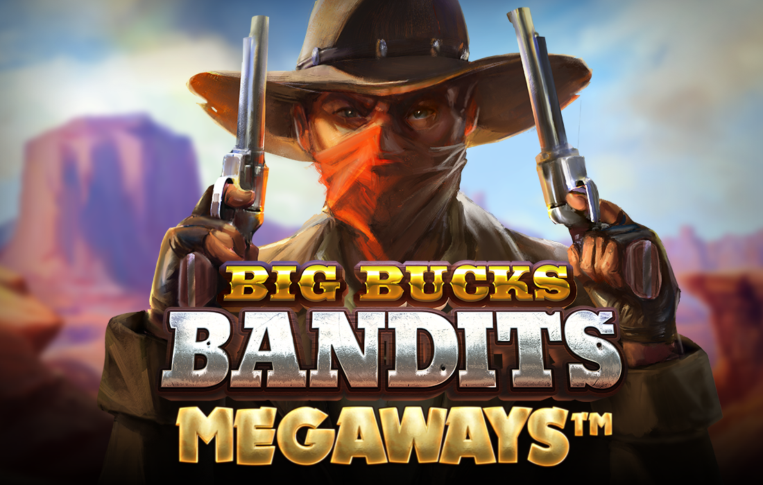 Big Bucks Bandits MegaWays