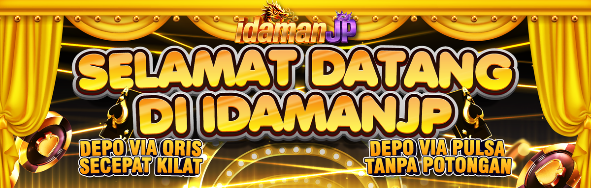 SELAMAT DATANG DI IDAMANJP