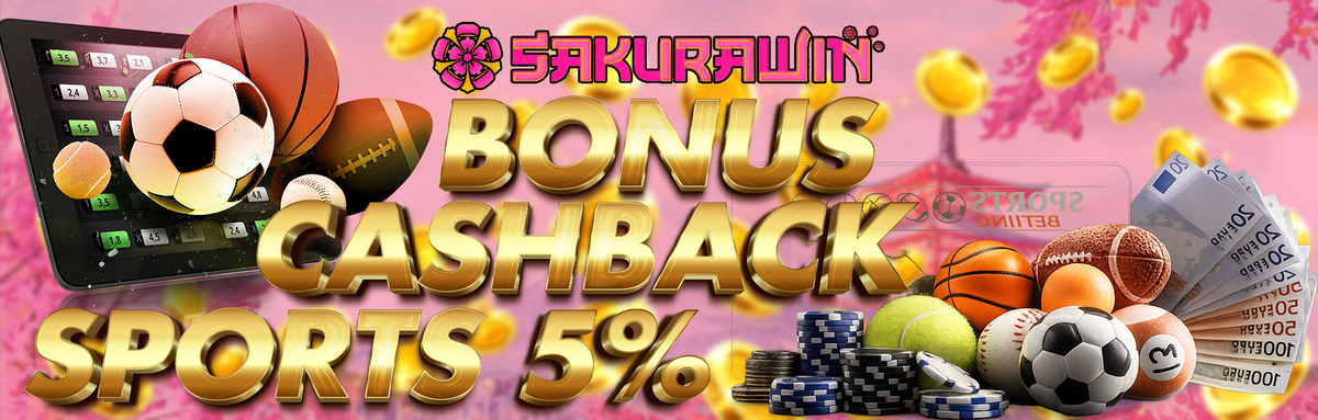 SakuraWin BONUS CASHBACK SPORTS
