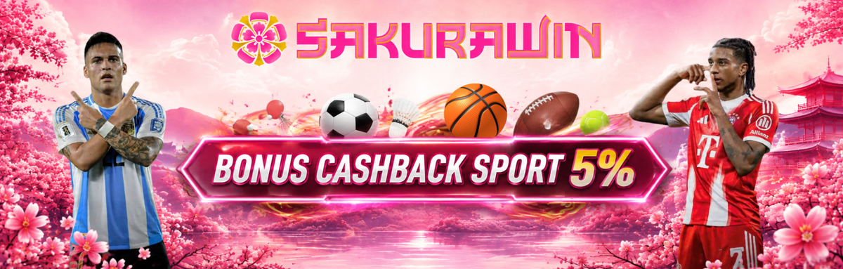 SakuraWin BONUS CASHBACK SPORTS