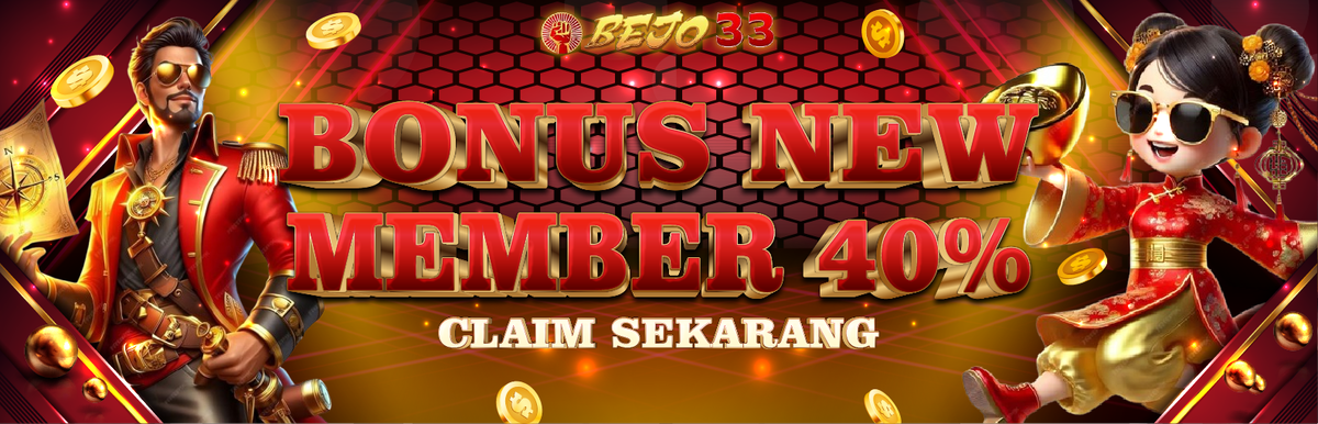 BONUS NEW MEMBER 40%