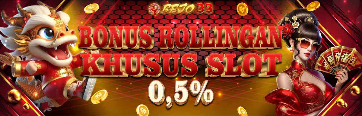 BONUS ROLLINGAN SLOT 0.5%