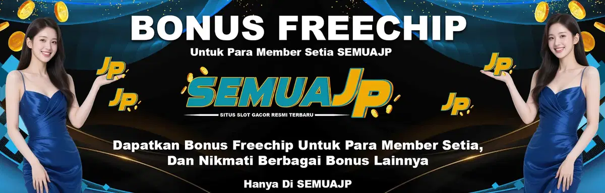 SEMUAJP FREECHIP