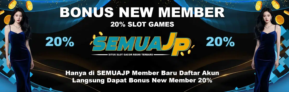 SEMUAJP NEW MEMBER 20%